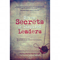 Seven Secrets of Inspired Leaders