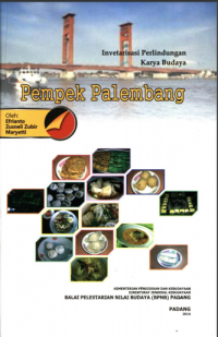 PEMPEK PALEMBANG: MAKANAN TRADISIONAL DARI KOTA PALEMBANG PROVINSI SUMATERA SELATAN, DIGITAL