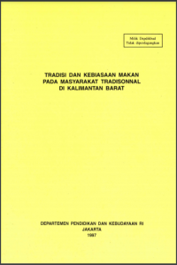 TRADISI DAN KEBIASAAN MAKAN PADA MASYARAKAT TRADISONNAL KALIMANTAN BARAT