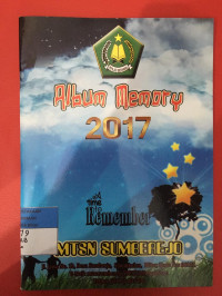 Album Memory 2017: A Time to Remember MTsN Sumberjo