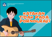 KATAKAN TIDAK PADA PORNOGRAFI, DIGITAL