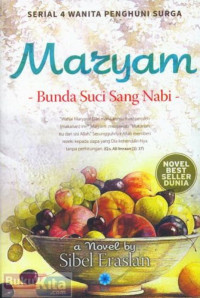 MARYAM : BUNDA SUCI SANG NABI