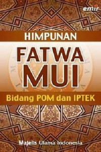 FATWA MUI Bidang POM dan IPTEK