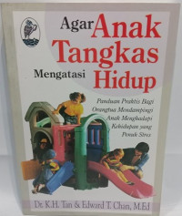 AGAR ANAK TANGKAS MENGATASI HIDUP