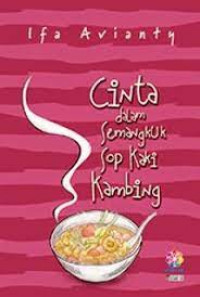 CINTA DALAM SEMANGKUK SOP KAKI KAMBING