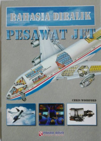 RAHASIA DI BALIK PESAWAT JET