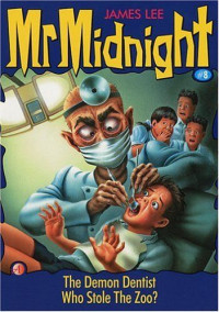 MR. MIDNIGHT 8 : DOKTER GIGI GILA