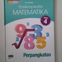 ENSIKLOPEDIA MATEMATIKA BUKU 4