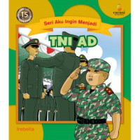 TNI AD, aku ingin menjadi