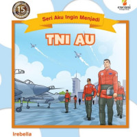 TNI AU, aku ingin menjadi