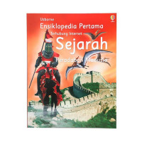 USBORNE ENSIKLOPEDIA PERTAMA TERHUBUNG INTERNET SEJARAH PERADABAN MENUSIA